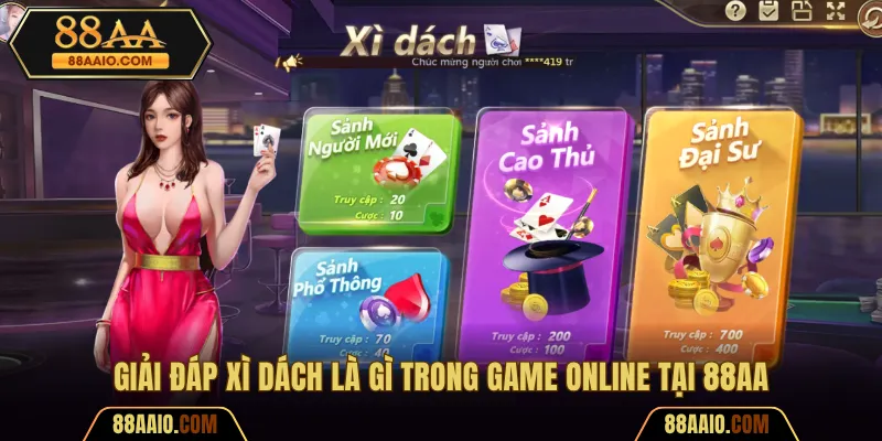 Giải đáp xì dách là gì trong game online